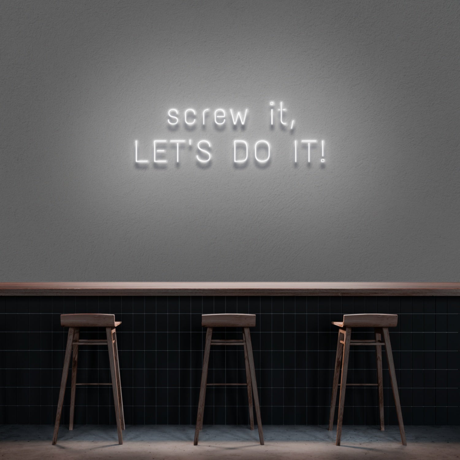 Screw It Lets Do It Neon Sign | Shineneon