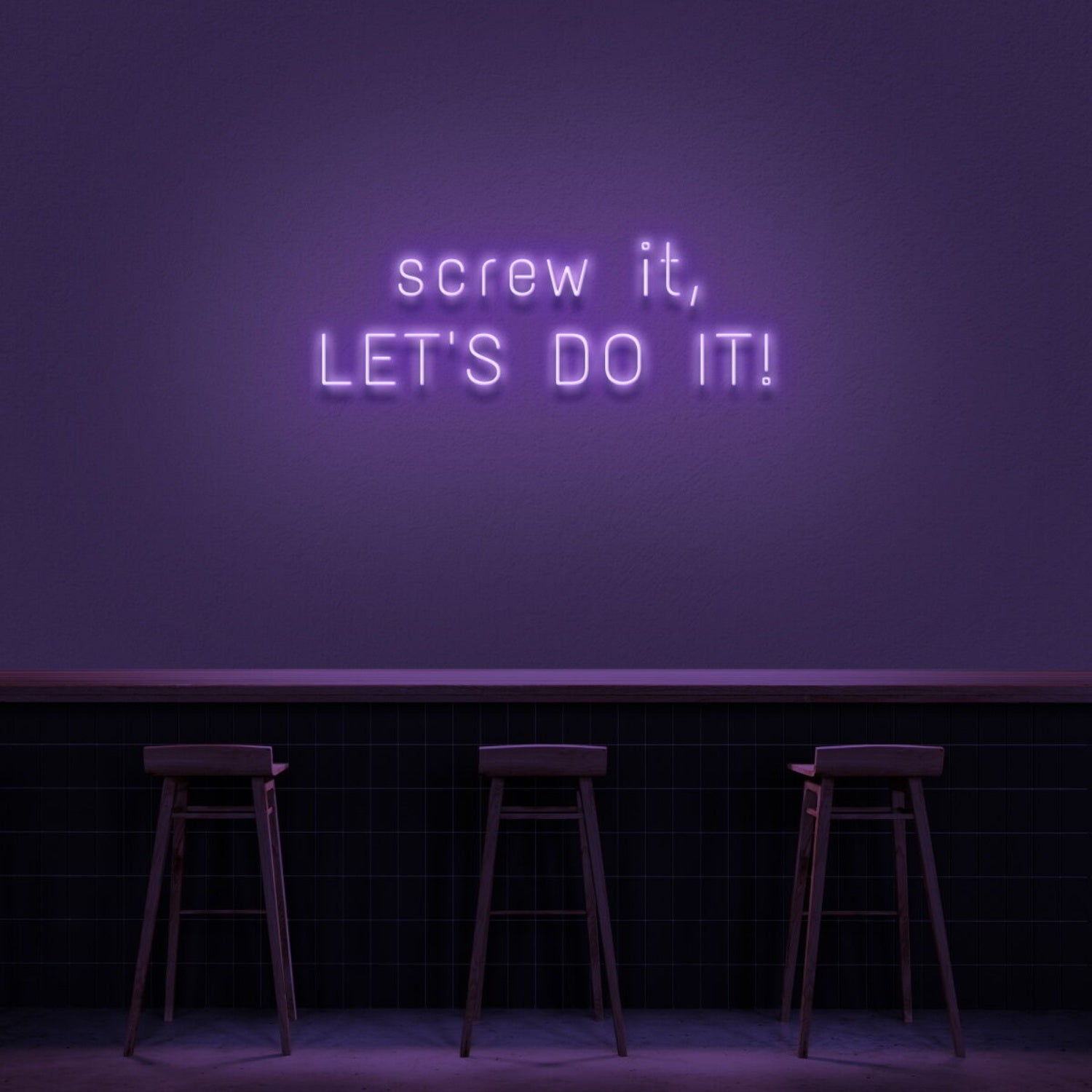 Screw It Lets Do It V1 Led Neon Sign | Shineneon