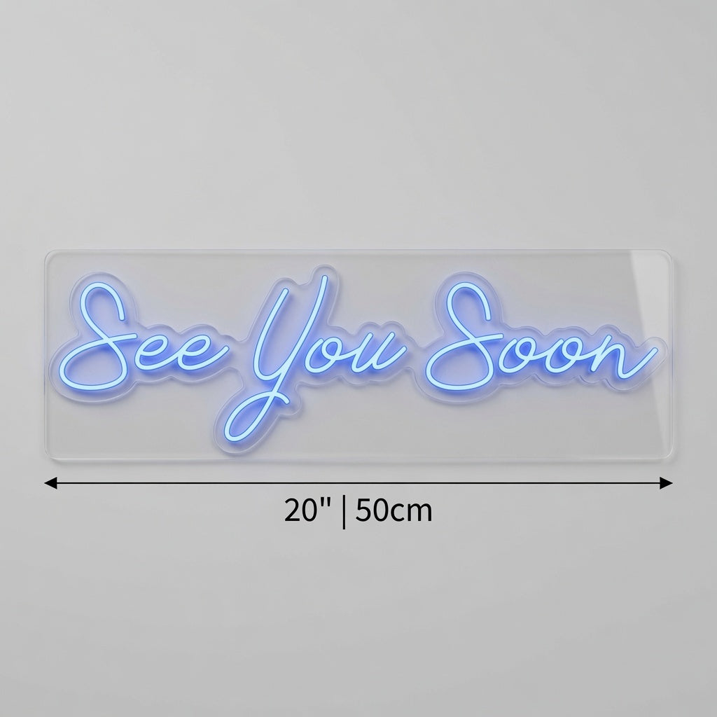 See You Soon LED Neon Sign Wall Neon Sign - 04 Size Image
