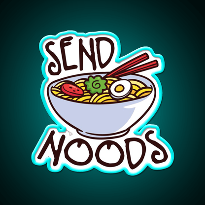 Send Noods Cool Funny Gift Led Neon Sign Chinese Food Wall Neon Sign Rgb Color - Shineneon