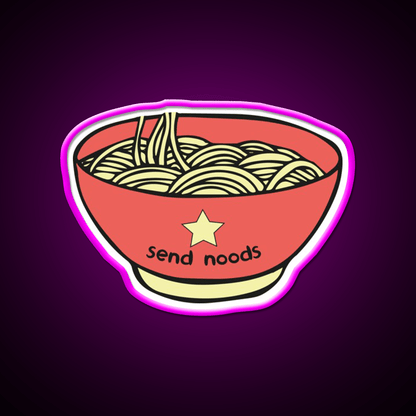 Send Noods Funny Quotes Led Neon Sign Chinese Food Rgb Color - Shineneon