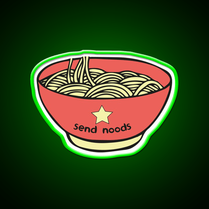 Send Noods Funny Quotes Led Neon Sign Chinese Food Rgb Color - Shineneon