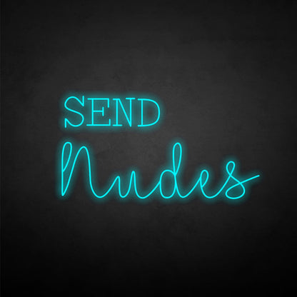 Send Nudes Led Neon Sign | Shineneon