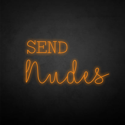 Send Nudes Led Neon Sign | Shineneon