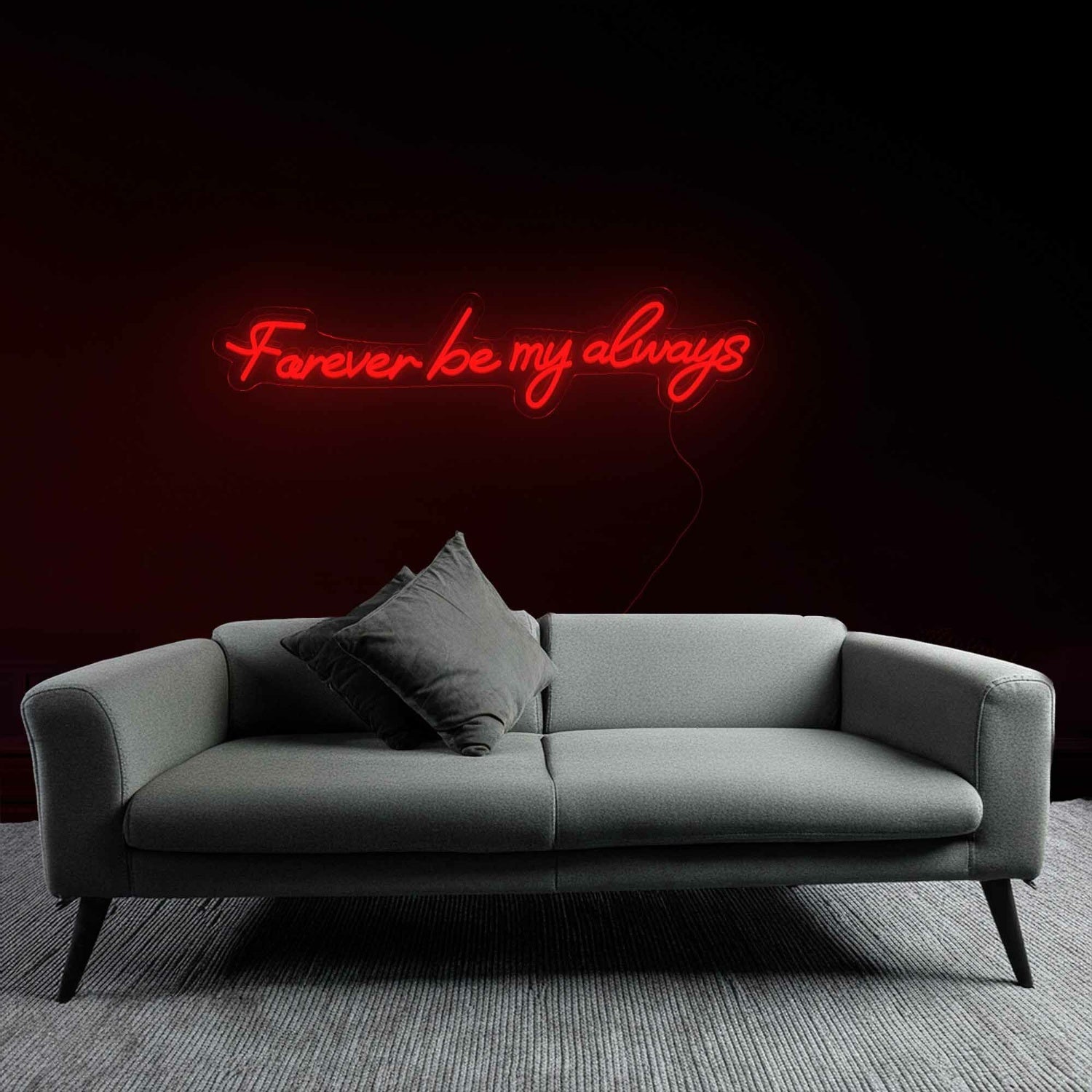 Sentimental Forever Be My Always Neon Sign | Shineneon