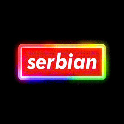Serbia Serbian Serbia Raised Me Welcome Led Neon Sign Open Sign Rgb Color - LED neon sign close-up detail