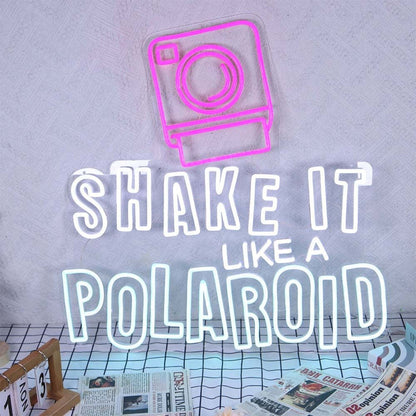 Shake It Like A Polaroid Led Neon Sign - Shineneon