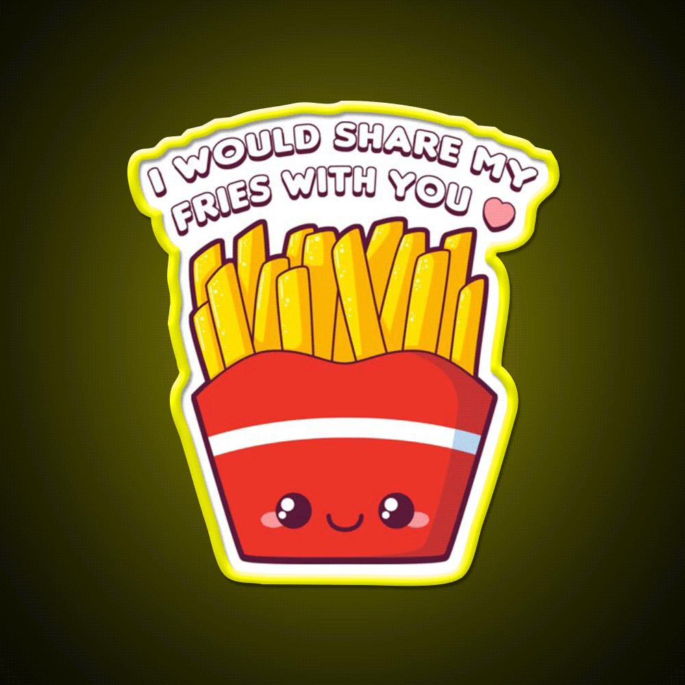 Share My Fries Snack Food Led Neon Sign Rgb Color - Custom LED neon sign front view