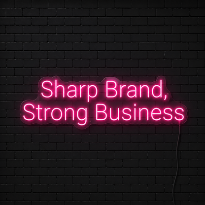 Sharp Brand Strong Business LED Neon Sign - 01 Original Product Image