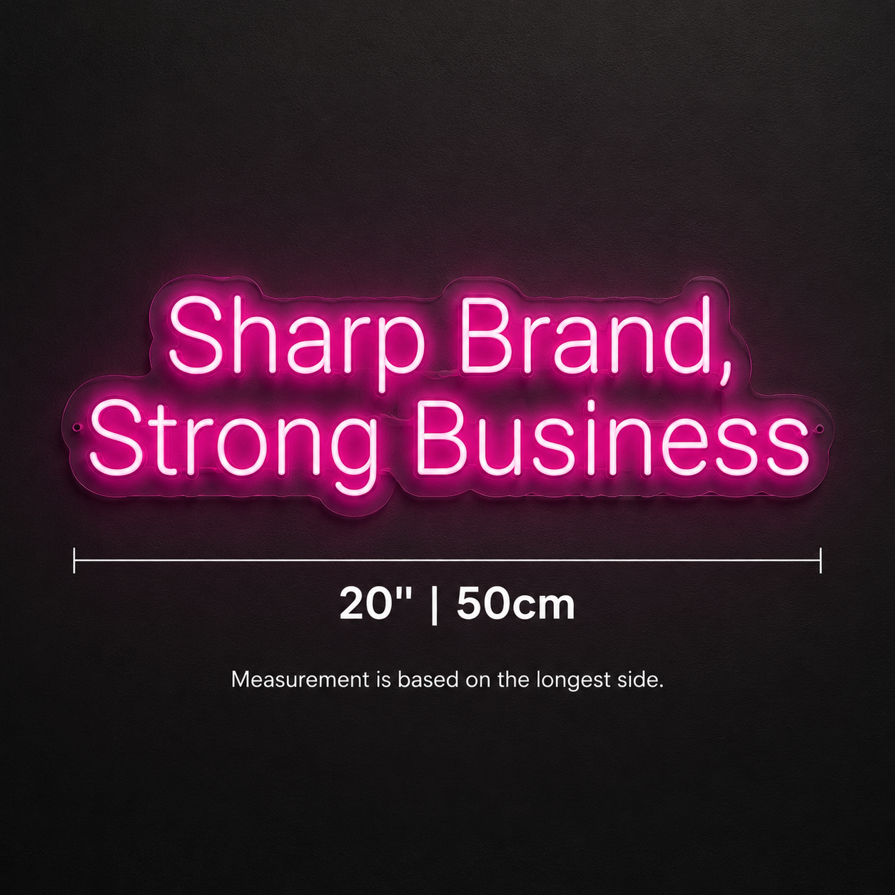 Sharp Brand Strong Business LED Neon Sign - 04 Size Image