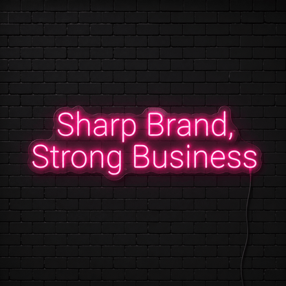 Sharp Brand Strong Business LED Neon Sign - Shineneon