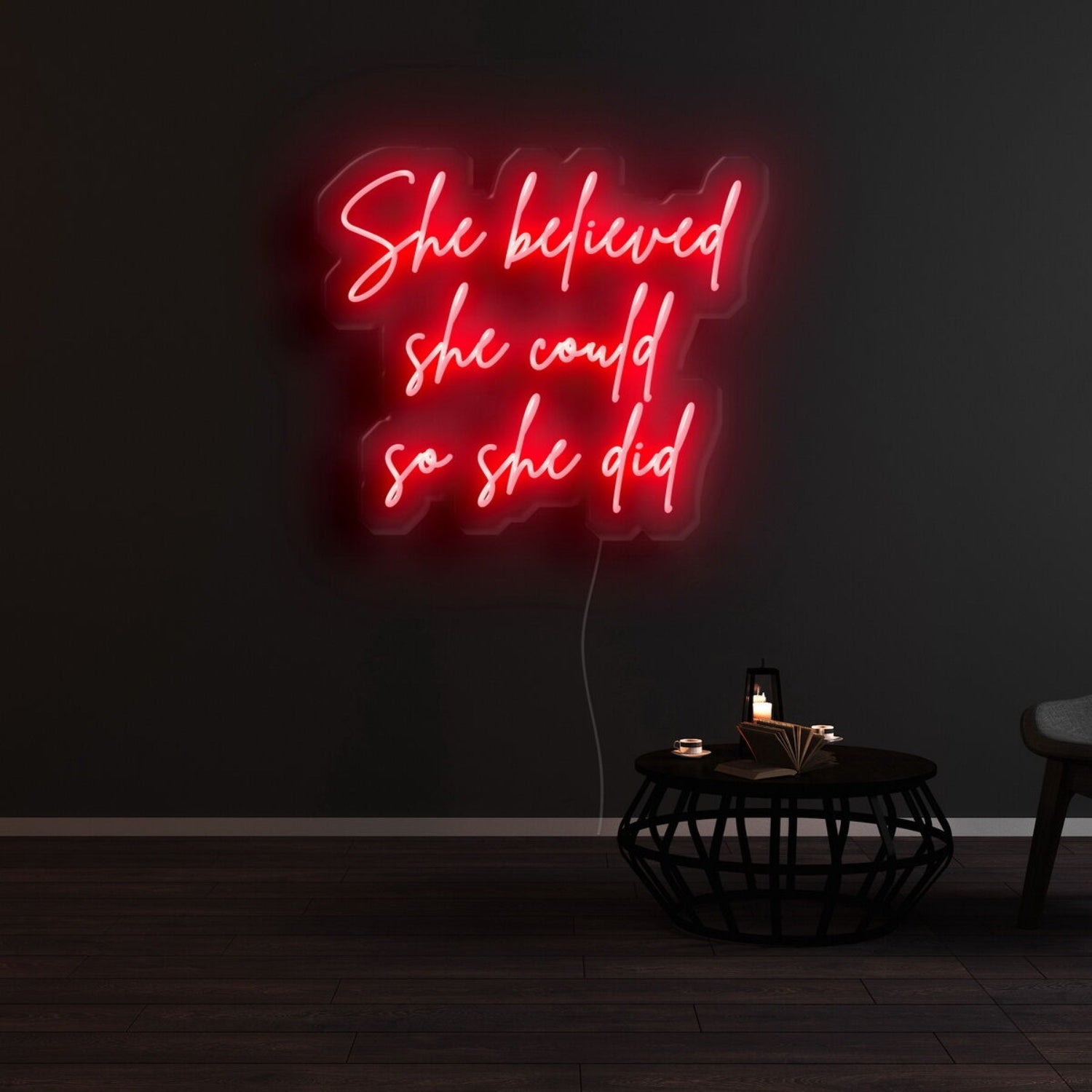 She Believed She Could So She Did Led Neon Sign For Inspirational Spaces | Shineneon