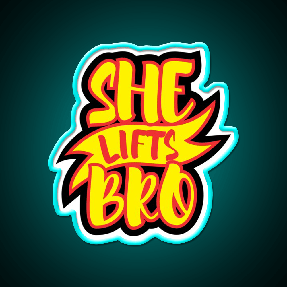 She Lifts Bro Gym Fitness Led Neon Sign Rgb Color - Shineneon