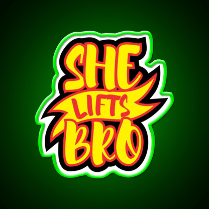 She Lifts Bro Gym Fitness Led Neon Sign Rgb Color - Shineneon