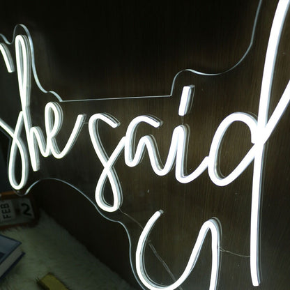 She Said Yes White Neon Sign | Shineneon