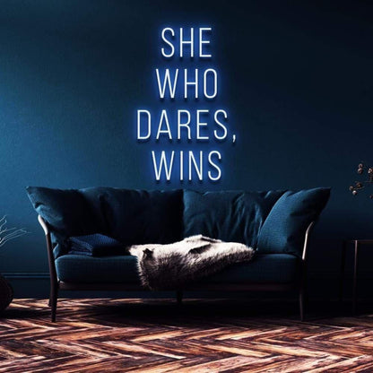 She Who Dares Wins Blue Led Neon Sign For Modern Home Decor | Shineneon