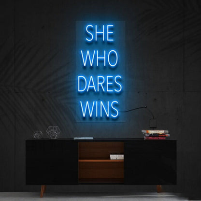 She Who Dares Wins Led Neon Sign Finspirational Spaces - Shineneon
