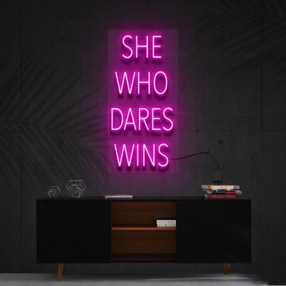 She Who Dares Wins Led Neon Sign Finspirational Spaces - Shineneon
