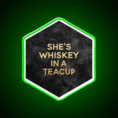 Shes Whiskey In A Teacup Whiskey Drink Bar Led Neon Sign Rgb Color - Shineneon