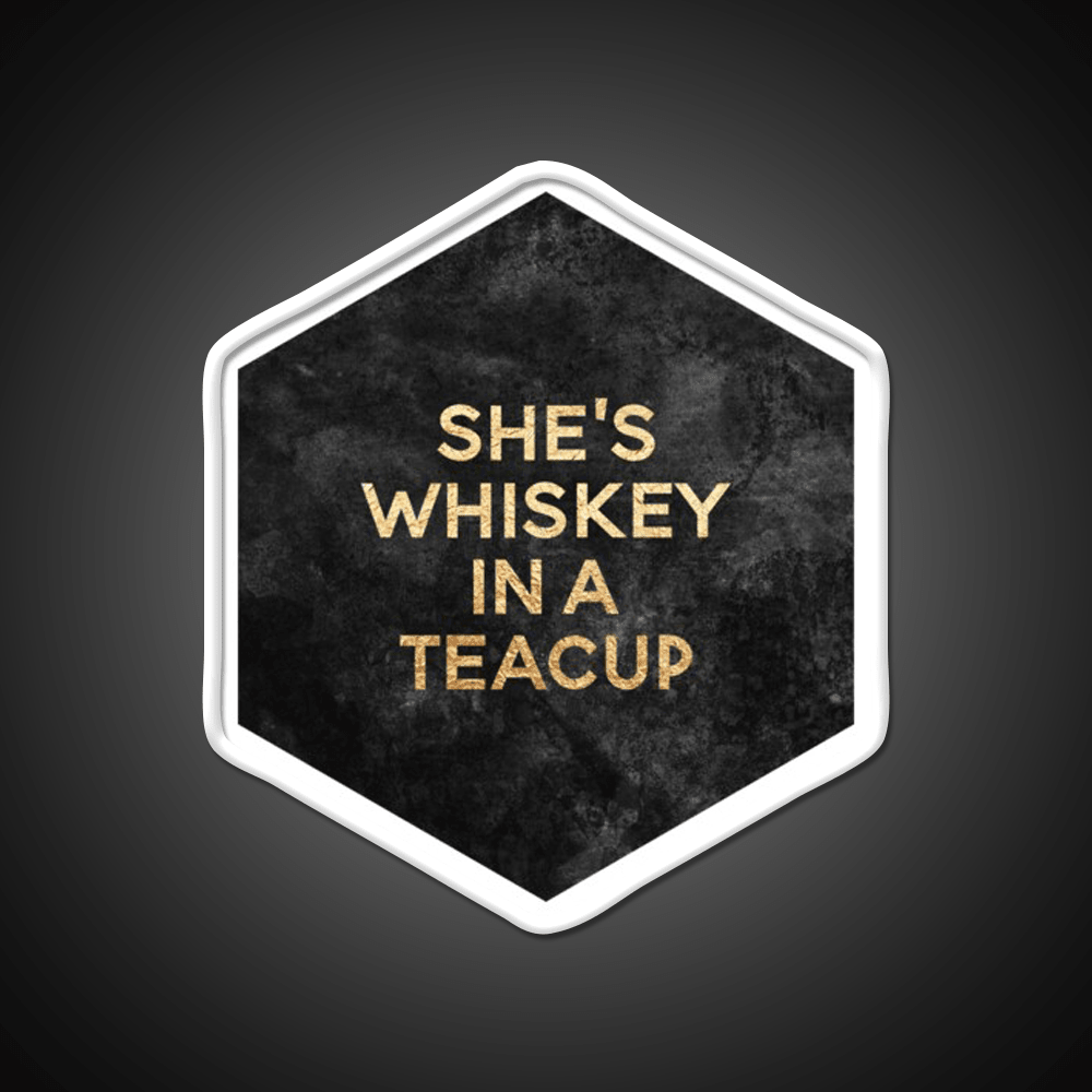 Shes Whiskey In A Teacup Whiskey Drink Bar Led Neon Sign Rgb Color - Shineneon