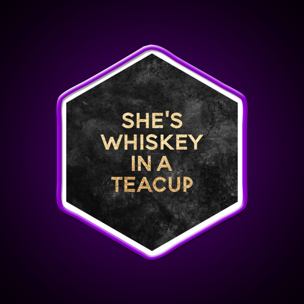 Shes Whiskey In A Teacup Whiskey Drink Bar Led Neon Sign Rgb Color - Shineneon