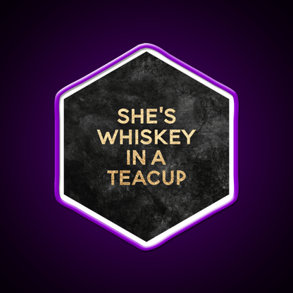 Shes Whiskey In A Teacup Whiskey Drink Bar Led Neon Sign Rgb Color - Shineneon