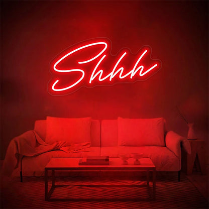 Shhh Led Neon Sign For Bars Bedrooms And Chill - Out Areas - Shineneon