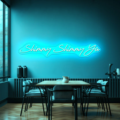 Shimmy Shimmy Ya Restaurant Wall Decor Neon Signs - Shineneon