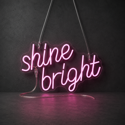 Shine Bright LED Neon Sign - 01 Original Product Image
