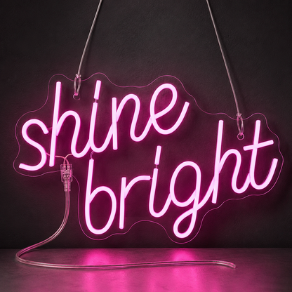 Shine Bright LED Neon Sign - 03 Real Lifestyle Scene