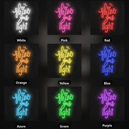 Shine Your Light LED Neon Sign Man Cave Neon Sign - Shineneon