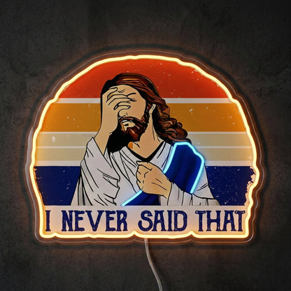 ShineNeon™ Funny Jesus I Never Said That Neon Sign Retro Sunset Meme Wall Decor USB Powered - Shineneon