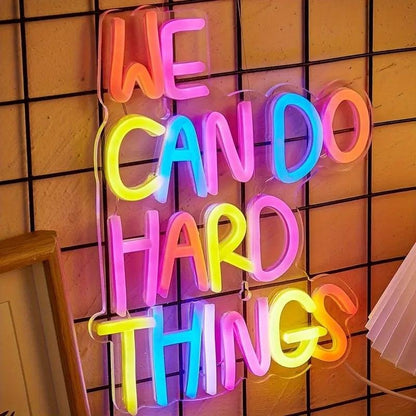 ShineNeon™ We Can Do Hard Things Colorful LED Sign - Motivational Desk Decor - Shineneon