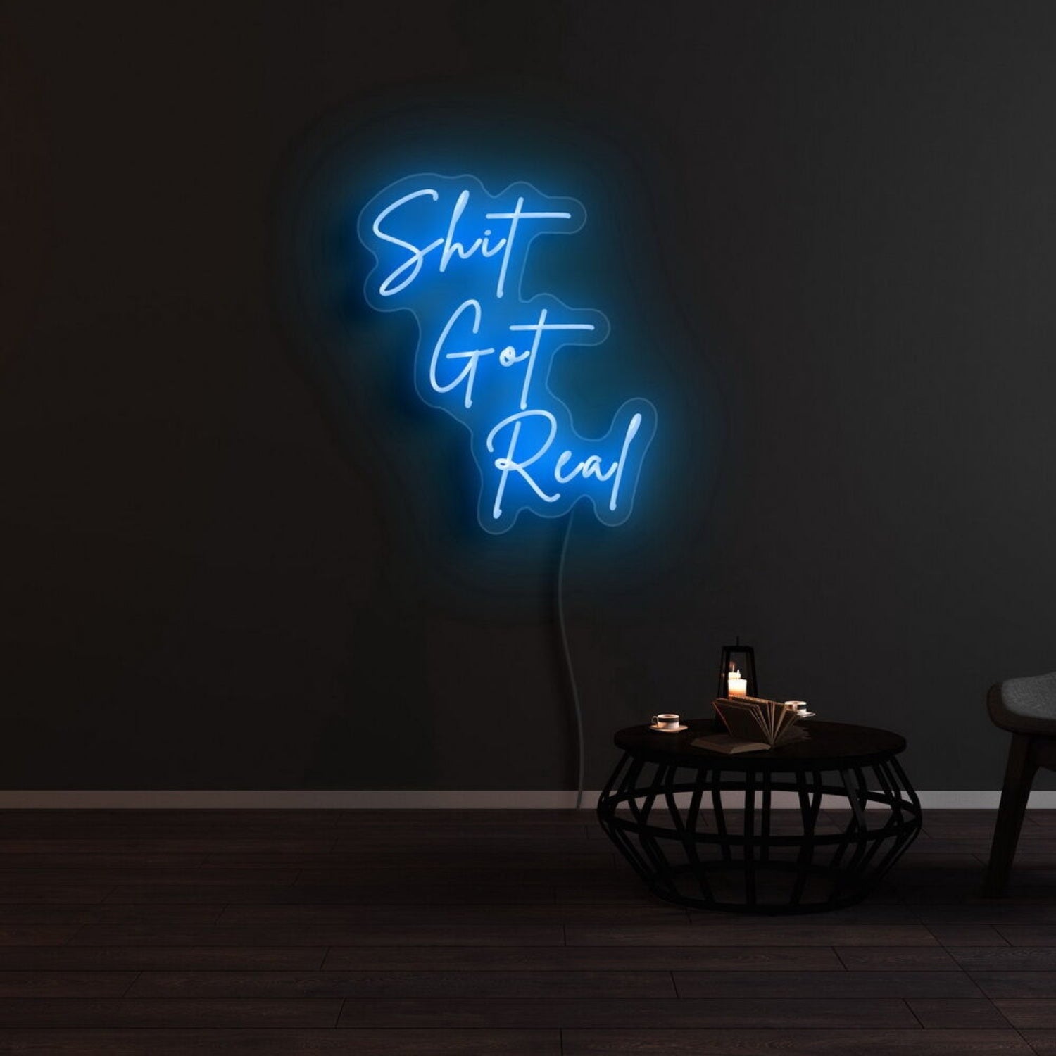 Shit Got Real Led Neon Sign - Shineneon