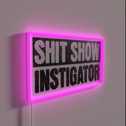 Shit Show Instigator Rgb Led Neon Sign - Shineneon