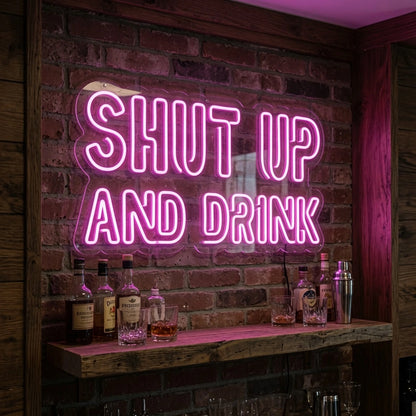 Shop Up And Drink LED Neon Sign - 03 Real Lifestyle Scene