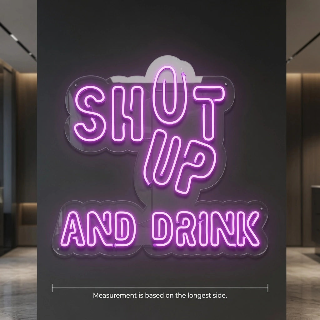 Shop Up And Drink LED Neon Sign - 04 Size Image