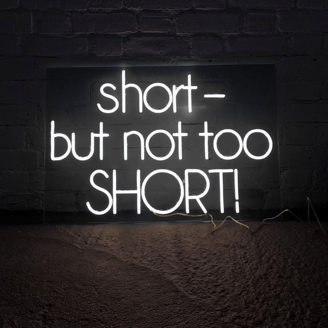 Short But Not Too Short Led Sign Business Neon Sign - Shineneon
