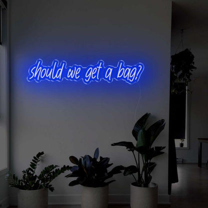 Should We Get A Bag Pink Handwritten Led Neon Sign For Home Decor | Shineneon