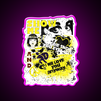 Show Me Every Little Thing That You Ever Did Man Cave Bar Led Neon Sign Rgb Color