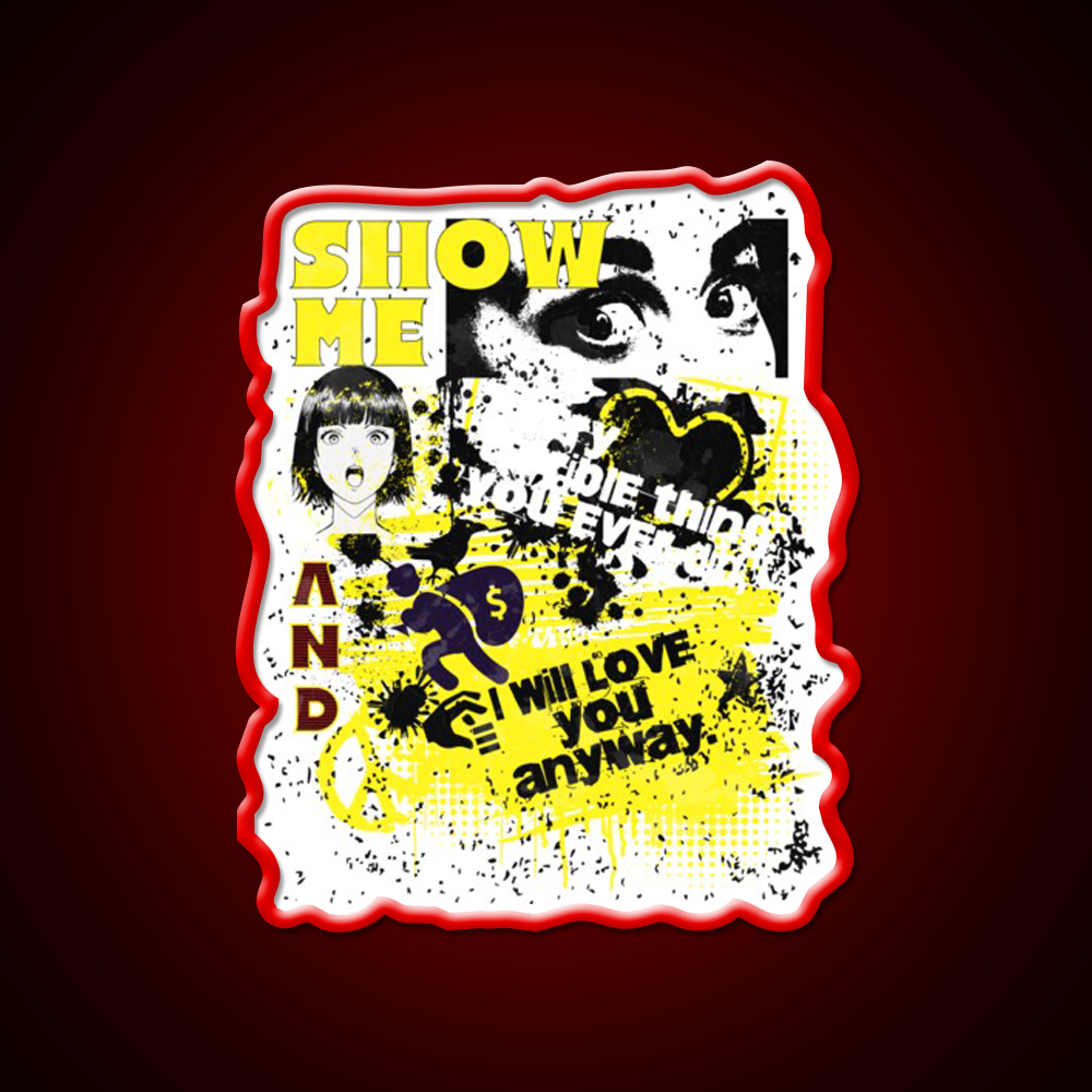 Show Me Every Little Thing That You Ever Did Man Cave Bar Led Neon Sign Rgb Color