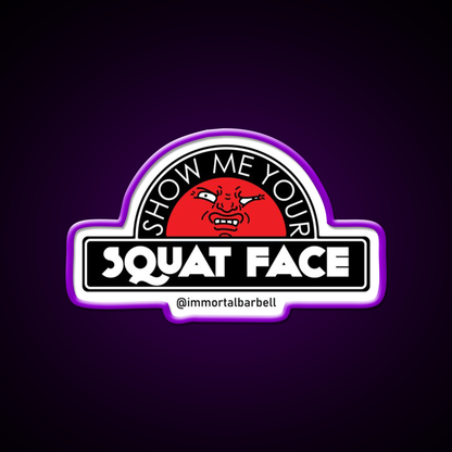 Show Me Your Squat Face Gym Fitness Led Neon Sign Rgb Color - LED neon sign view 9