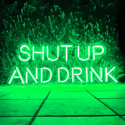 Shut Up And Drink Let The Good Times Flow Led Neon Sign | Shineneon