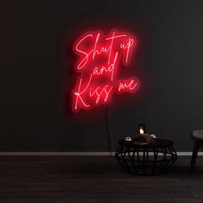 Shut Up And Kiss Me Neon Sign | Shineneon