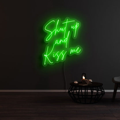 Shut Up And Kiss Me Neon Sign | Shineneon