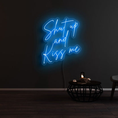 Shut Up And Kiss Me Neon Sign | Shineneon