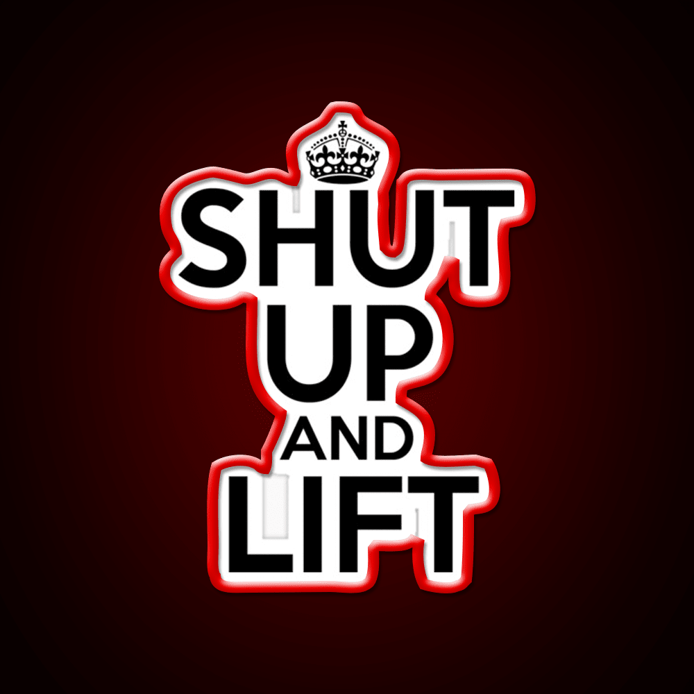 Shut Up And Lift Gym Fitness Led Neon Sign Rgb Color - Shineneon