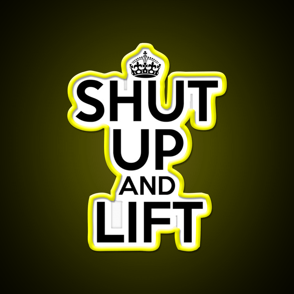 Shut Up And Lift Gym Fitness Led Neon Sign Rgb Color - Custom LED neon sign front view