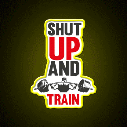 Shut Up And Train Gym Fitness Led Neon Sign Rgb Color - Custom LED neon sign front view