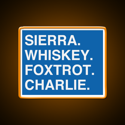 Sierra Whiskey Foxtrot Charlie Whiskey Drink Bar Led Neon Sign Rgb Color